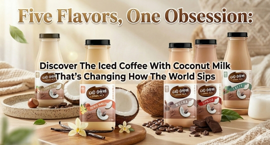 Five Flavors, One Obsession: Discover The Iced Coffee With Coconut Milk That's Changing How The World Sips